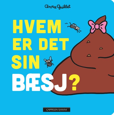 Hvem er det sin bæsj?