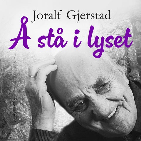 Å stå i lyset