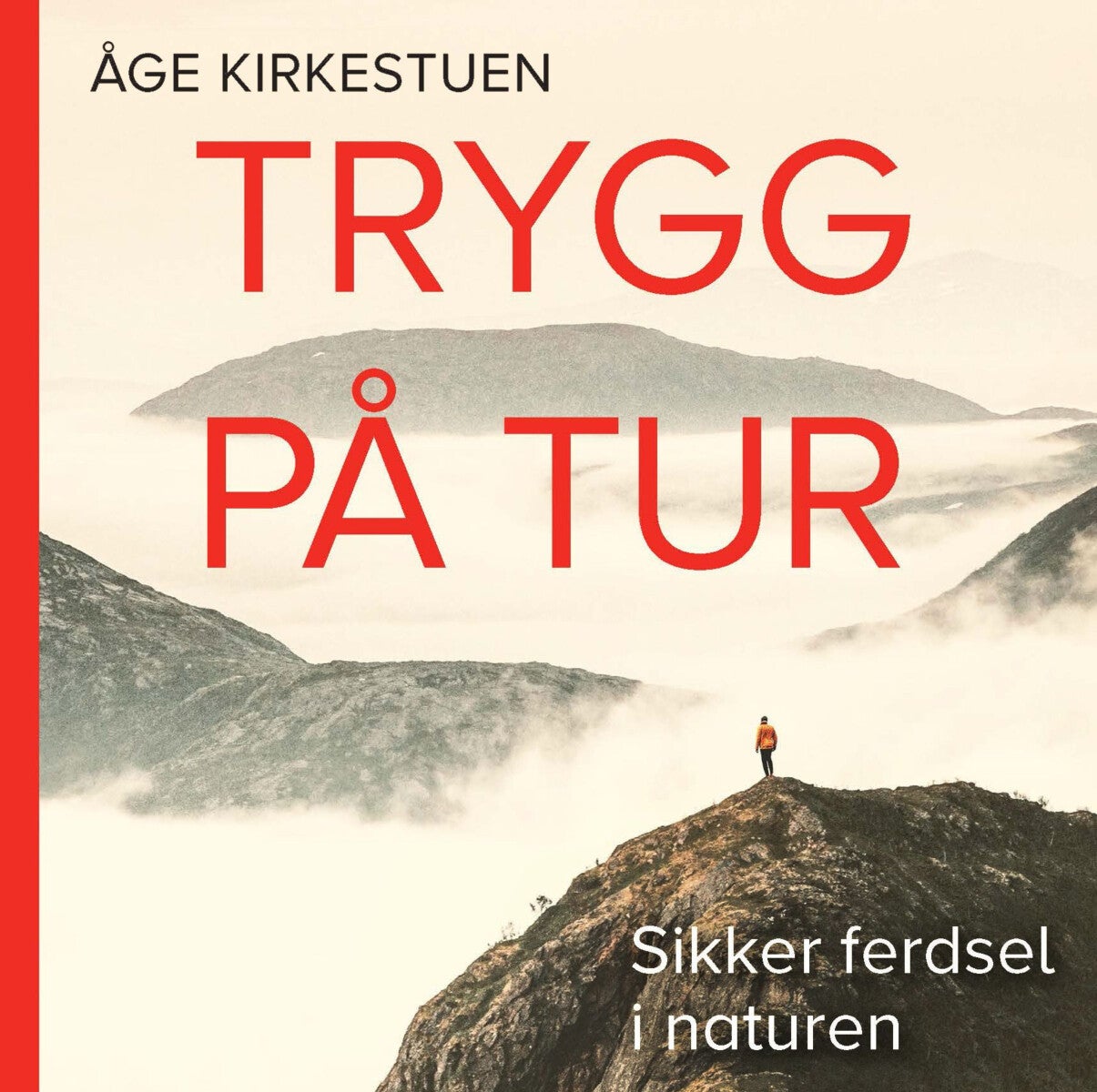 Trygg på tur - sikker ferdsel i naturen