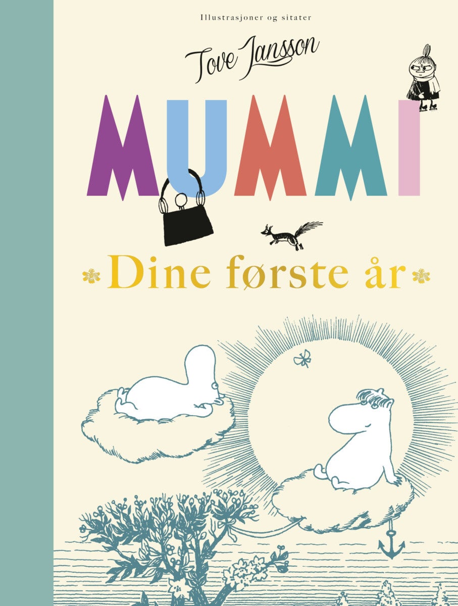 Mummi - Dine første år