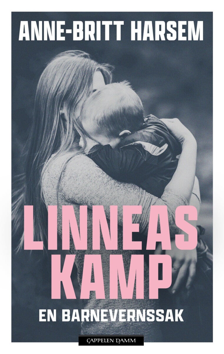 Linneas kamp - en barnevernssak
