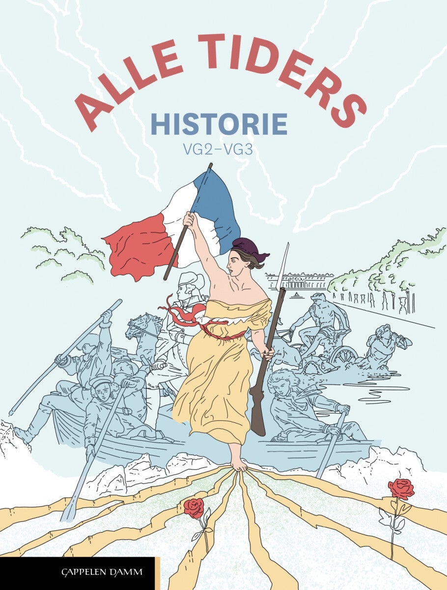 Alle tiders historie - lærebok historie vg2 og vg3
