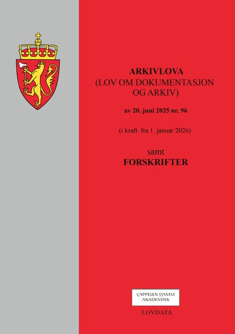 Lov om arkiv (arkivloven) av 20. juni 2025 nr. 96 (i kraft 1. januar 2026) - samt forskrifter
