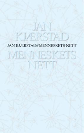 Menneskets nett - essays, artikler, tekster