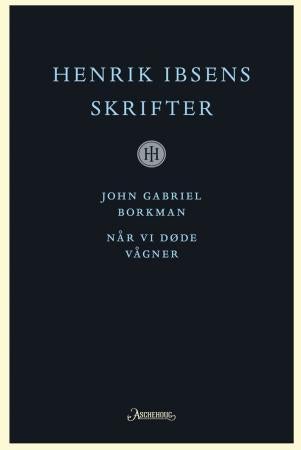 Henrik Ibsens skrifter. Bd. 10