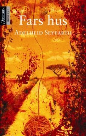 Fars hus - roman