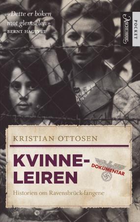Kvinneleiren - historien om Ravensbrück-fangene