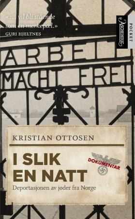 I slik en natt - historien om deportasjonen av jøder fra Norge