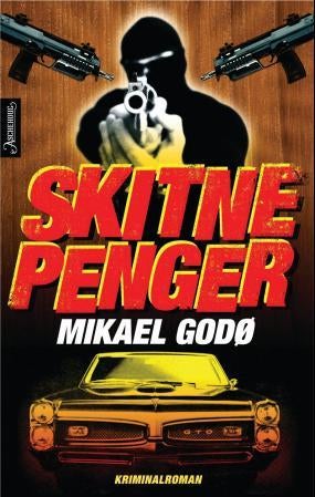 Skitne penger - en kriminalroman