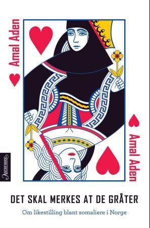 Det skal merkes at de gråter - om likestilling blant somaliere i Norge