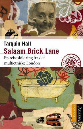 Salaam Brick Lane - tilbake til et fremmed London