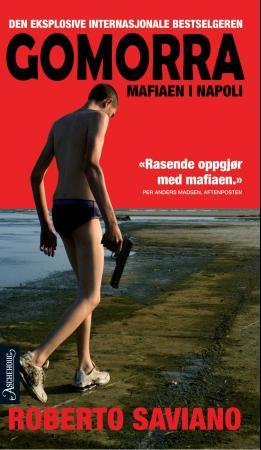 Gomorra - en reise i camorraens økonomiske imperium og deres drøm om herredømme