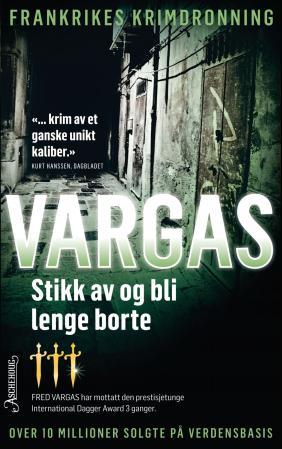 Stikk av og bli borte lenge