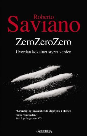 ZeroZeroZero - hvordan kokainet styrer verden