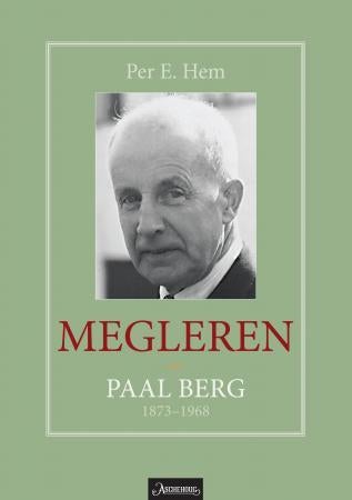 Megleren - Paal Berg 1873-1968