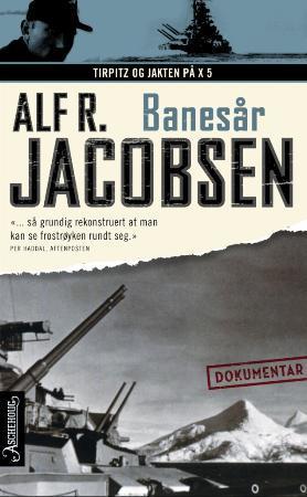 Banesår - Tirpitz og jakten på X5