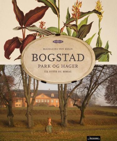 Bogstad - park og hager til nytte og behag
