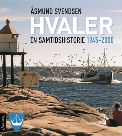 Hvaler - en samtidshistorie 1945-2000