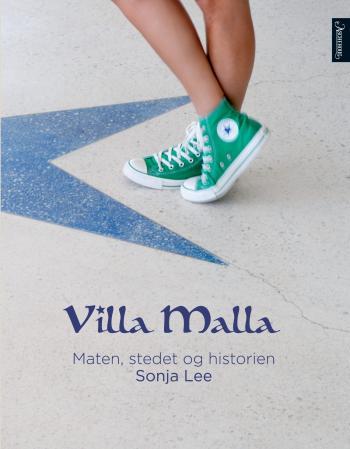 Villa Malla - maten, stedet og historien