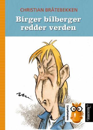 Birger bilberger redder verden