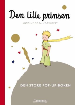 Den lille prinsen - den store pop-up-boken