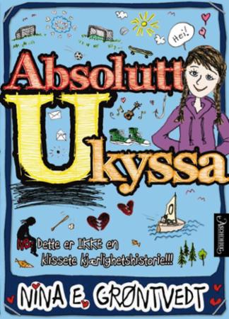 Absolutt ukyssa - NB: Dette er IKKE en klissete kjærlighetshistorie!!!