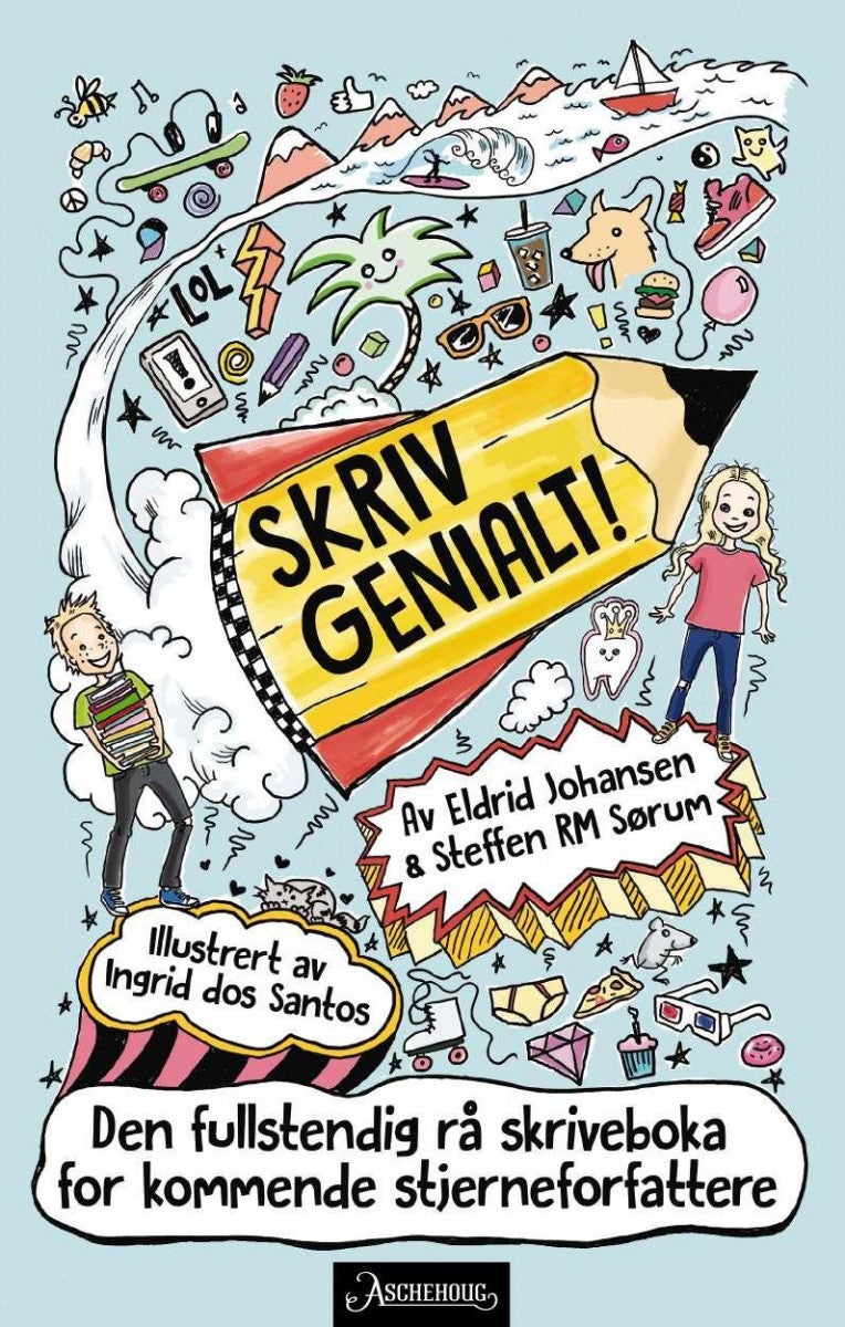 Skriv genialt! - den fullstendig rå skriveboka for kommende stjerneforfattere