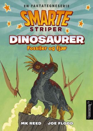 Dinosaurer - fossiler og fjær