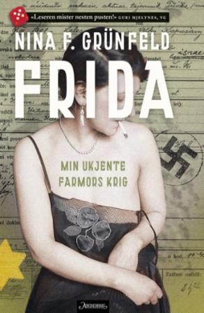 Frida - min ukjente farmors krig