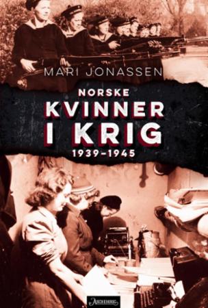 Bilde av Norske Kvinner I Krig Av Mari Jonassen