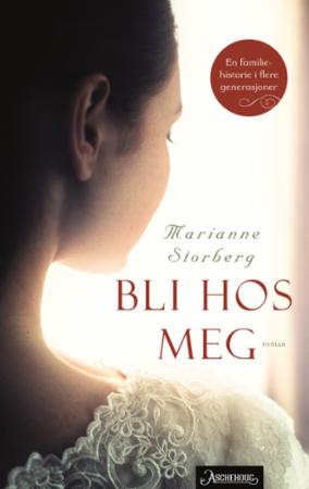 Bli hos meg - roman