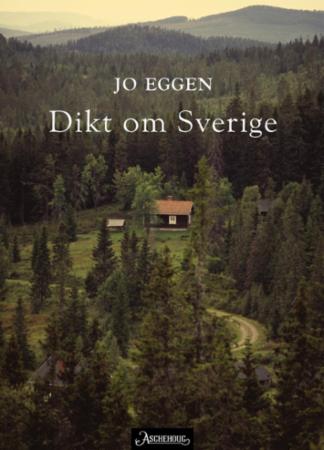 Bilde av Dikt Om Sverige Av Jo Eggen