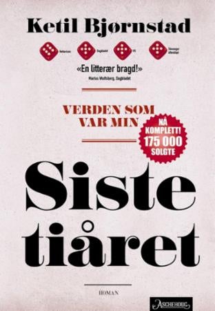Verden som var min - Bind 6 : Siste tiåret