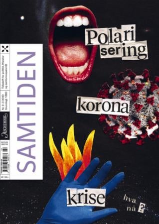 Samtiden. Nr. 2-3 2020 - tidsskrift for politikk, litteratur og samfunnsspørsmål