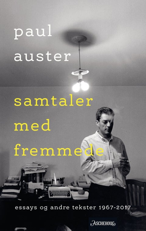 Samtaler med fremmede - utvalgte essays, forord og andre skrifter 1967-2017