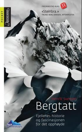 Bergtatt - fjellenes historie og fascinasjonen for det opphøyde