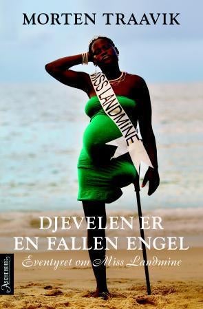 Djevelen er en fallen engel - eventyret om Miss Landmine