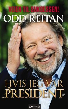 Hvis jeg var president