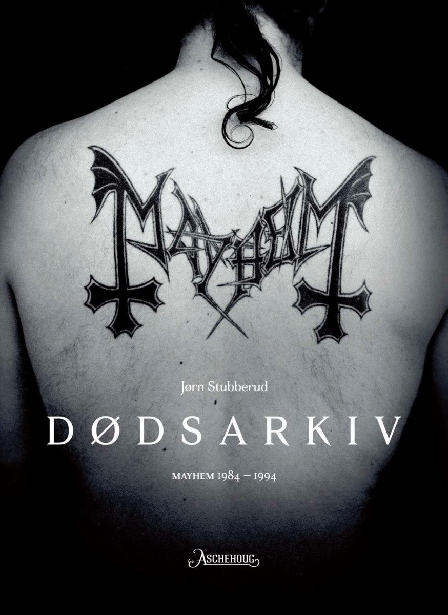 Dødsarkiv - Mayhem 1984-1994