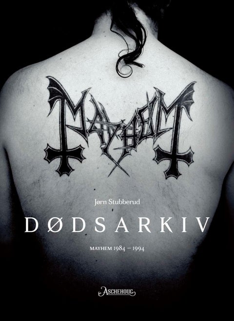 Dødsarkiv - Mayhem 1984-1994