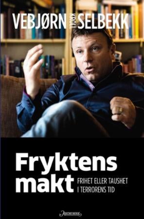 Fryktens makt - frihet eller taushet i terrorens tid