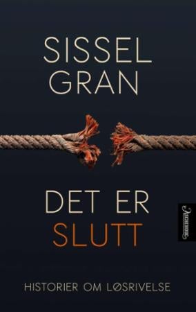 Det er slutt - historier om løsrivelse