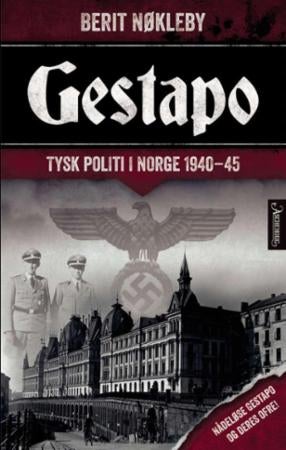 Gestapo - tysk politi i Norge 1940-45