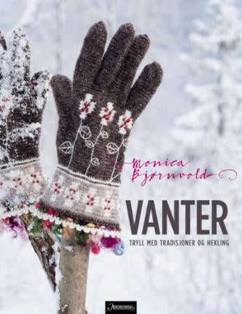 Vanter - tryll med hekling og tradisjoner