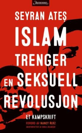 Islam trenger en seksuell revolusjon - et kampskrift