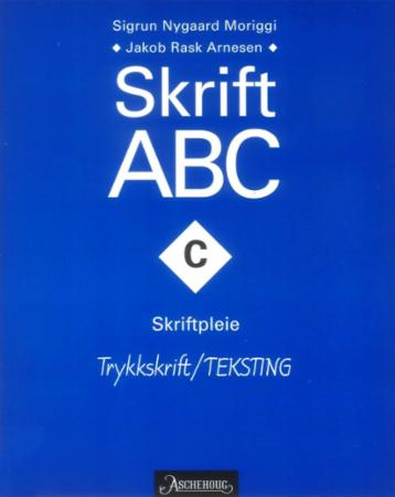 Skrift ABC - C - skriftpleie : trykkskrift/teksting