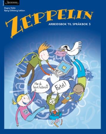 Zeppelin 5 - Arbeidsbok til språkbok : norsk for barnetrinnet