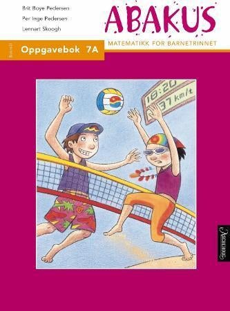 Abakus - oppgavebok 7A : matematikk for barnetrinnet