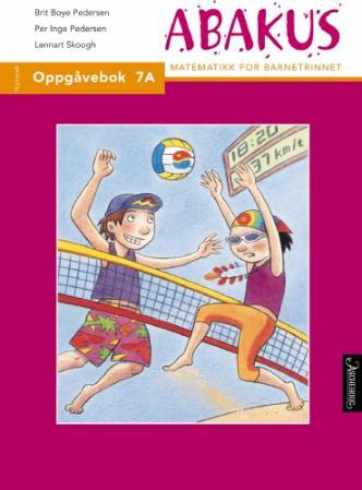 Abakus - oppgåvebok 7A : matematikk for barnetrinnet
