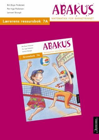 Abakus - lærerens ressursbok 7A : matematikk for barnetrinnet